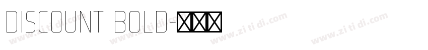 Discount Bold字体转换